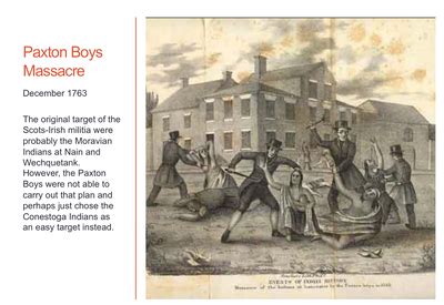 The Paxton Boys' Massacre: Colonial Tensions and Frontier Violence Erupting in Pennsylvania