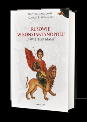 Rebelia Nika w Konstantynopolu: Bunty przeciwko cesarzowi i ich wpływ na rozwój bizantyjskiego prawa